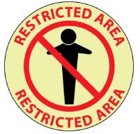 Glow Restricted Area Glow Floor Sign